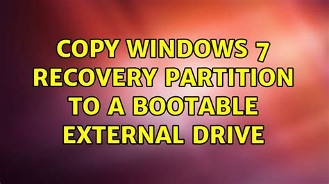 windows 7 clone boot partition|windows 7 recovery partition.